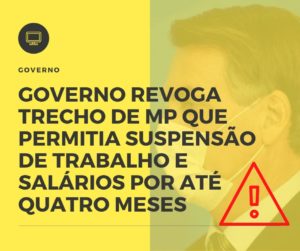 Governo Revoga Trecho De Mp Que Permitia Suspensão De Trabalho E Salários Por Até Quatro Meses Blog Leardini Contabilidade - Contabilidade em Mauá | Leardini Contabilidade