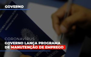 Governo Lanca Programa De Manutencao De Emprego Blog Leardini Contabilidade - Contabilidade em Mauá | Leardini Contabilidade