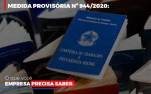 Medida Provisoria O Que Voce Empresa Precisa Saber Blog Leardini Contabilidade - Contabilidade em Mauá | Leardini Contabilidade