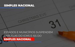 Suspensao De Parcelas Do Icms E Iss Do Simples Nacional Blog Leardini Contabilidade - Contabilidade em Mauá | Leardini Contabilidade